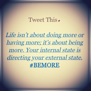 Be More
